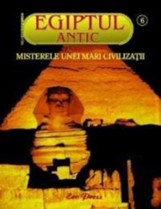 Egiptul Antic nr.6 - Surprinzatoarea istorie a Egiptului & Romei