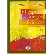 El español con… juegos y actividades 3 de Pablo Rocio Dominguez