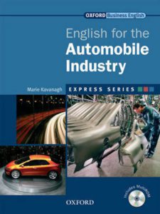 English for the Automobile Industry - Student Book and MultiROM