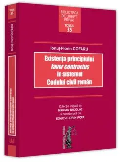 Existența principiului favor contractus în sistemul Codului civil român