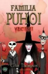 Familia Puhoi - Vecinii de Colin Thompson