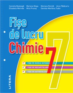 Fise de lucru. Chimie. clasa a VII-a