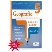 Geografie. Caiet de lucru. Clasa a 5-a