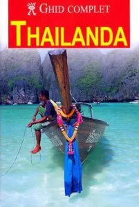 Ghid complet Thailanda