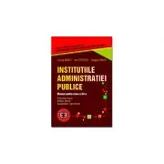 Institutiile administratiei publice. Manual pentru clasa a XII-a de Lucica Matei
