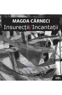 Insurectii. IncantatiiCD