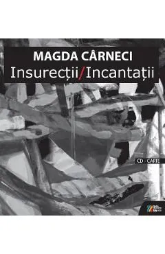 Insurectii. IncantatiiCD