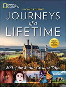 Journeys of a Lifetime, Second Edition: 500 of the World&#039;s Greatest Trips