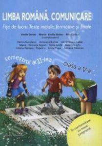 Limba romana. Comunicare. Fise de lucru.Cls a V- a.Sem II