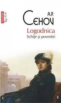 Logodnica. Schite si povestiri de A.P. Cehov