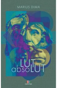 Lut absolut de Marius Dima