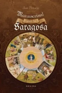 Manuscrisul gasit la Saragosa de Jan Potocki