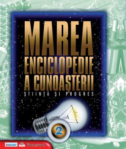 Marea enciclopedie a cunoasterii Vol. 2 - Stiinta si progres