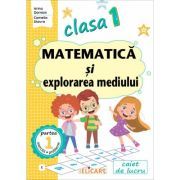 Matematica si explorarea mediului. Clasa 1. Semestrul 1 E