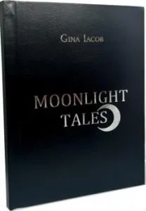 Moonlight Tales de Gina Iacob