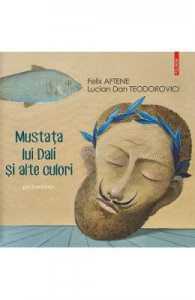 Mustata lui Dali si alte culori
