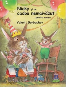 Nicky si un cadou nemaivazut ...pentru Mama