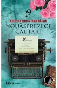 Nouasprezece cautari de Adelina Cristiana Balan