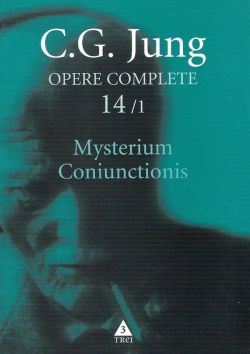 Opere complete 14/1: Mysterium Coniunctionis