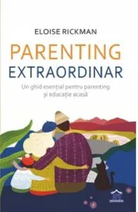 Parenting extraordinar de Eloise Rickman