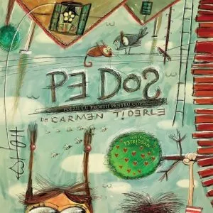 Pe dos. Poezii cu prostii pentru copii de Carmen Tiderle
