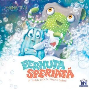 Pernuta speriata si teribila cutie cu viteze si bulbuci de Diana Tivu