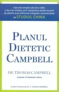 Planul dietetic Campbell de Thomas Campbell