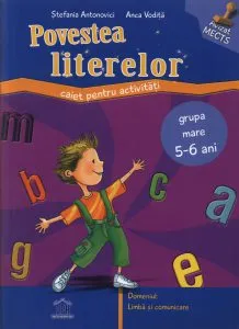 Povestea literelor de Stefania Antonovici