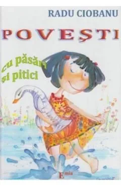 Povesti cu pasari si pitici de Radu Ciobanu