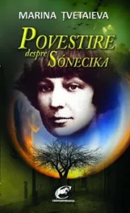 Povestire despre Sonecika de Marina Tvetaieva