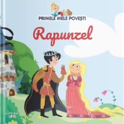 Primele mele povesti. Rapunzel