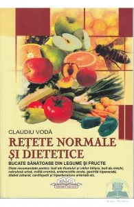 Retete normale si dietetice de Claudiu Voda