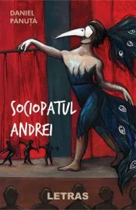 Sociopatul Andrei de Daniel Panuta