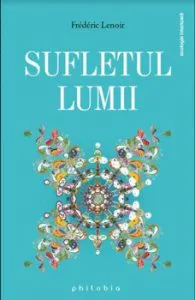 Sufletul lumii de Frederic Lenoir