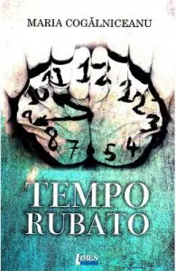 Tempo rubato de Maria Cogalniceanu