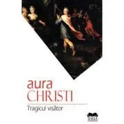 Tragicul visator de Aura Christi