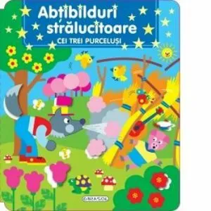 Abtibilduri stralucitoare: Cei trei purcelusi