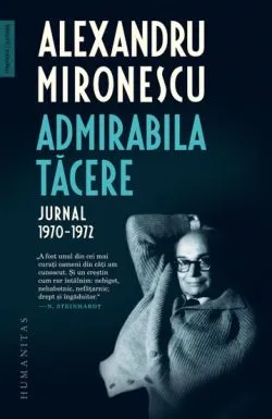 Admirabila tacere de Alexandru Mironescu