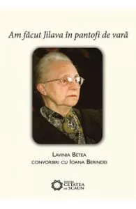 Am facut Jilava in pantofi de vara de Lavinia Betea