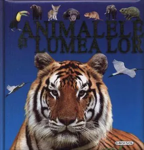 Animalele si lumea lor