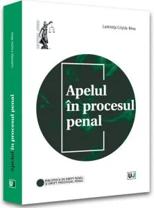 Apelul în procesul penal de Luminita Cristiu-Ninu