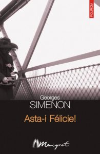 Asta-i Felicie!