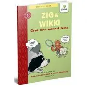 BEDE CITIT USOR. NIVELUL 3. Zig și Wikki: Ceva mi-a mancat tema, volumul 1 de Nadja Spiegelman