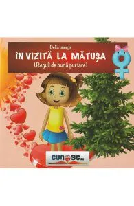 Bella merge in vizita la matusa. Reguli de buna purtare de Pusa Iordan