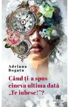 Cand ti-a spus cineva ultima data: Te iubesc!?