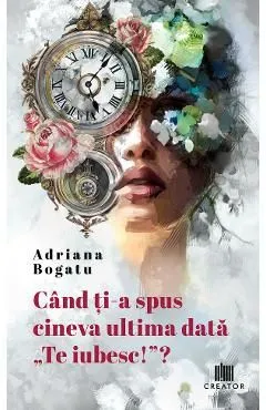 Cand ti-a spus cineva ultima data: Te iubesc!?