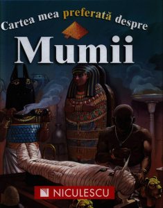 Cartea mea preferata despre mumii