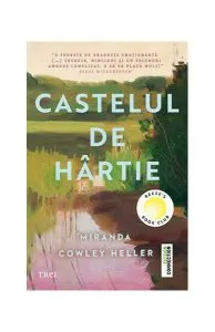Castelul de hârtie de Miranda Cowley Heller