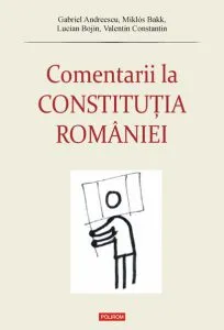 Comentarii la Constitutia Romaniei