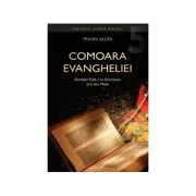 Comoara Evangheliei de Traian Aldea